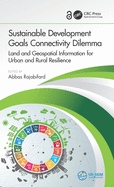 Sustainable Development Goals Connectivity Dilemma: Land and Geospatial Information for Urban and Rural Resilience