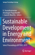 Sustainable Development in Energy and Environment: Select Proceedings of Icsdee 2019