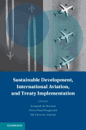 Sustainable Development, International Aviation, and Treaty Implementation