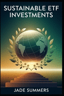 Sustainable ETF Investments