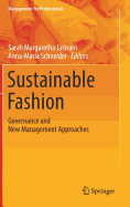 Sustainable Fashion: Governance and New Management Approaches