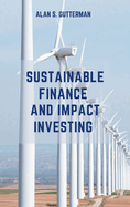 Sustainable Finance and Impact Investing