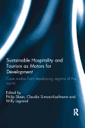 Sustainable Hospitality and Tourism as Motors for Development: Case Studies from Developing Regions of the World