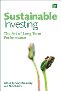 Sustainable Investing: The Art of Long-Term Performance