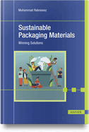 Sustainable Packaging Materials: Winning Solutions