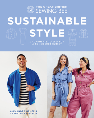 Sustainable Style - Akselson, Caroline, and Bruce, Alexandra