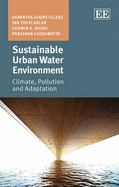 Sustainable Urban Water Environment: Climate, Pollution and Adaptation