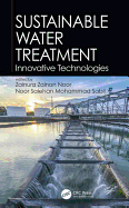 Sustainable Water Treatment: Innovative Technologies