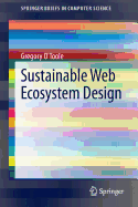 Sustainable Web Ecosystem Design