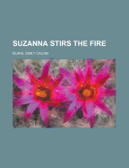 Suzanna Stirs the Fire