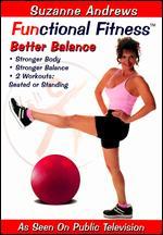 Suzanne Andrews: Functional Fitness - Better Balance