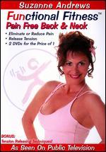 Suzanne Andrews: Functional Fitness - Pain Free Back & Neck