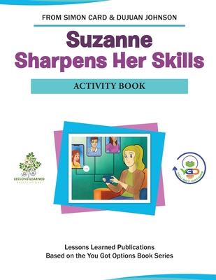 Suzanne Sharpens Her Skills Activity Book - Johnson, Dujuan, and Card, Simon