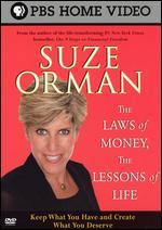 Suze Orman: The Laws of Money, The Lessons of Life