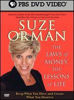 Suze Orman: The Laws of Money, The Lessons of Life