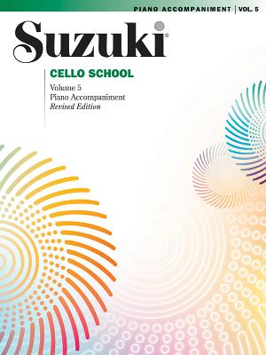 Suzuki Cello School, Vol 5: Piano Acc. - Alfred Music