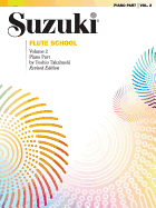 Suzuki Flute School, Vol 2: Piano Acc.