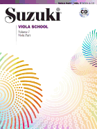 Suzuki Viola School, Vol 7: Viola Part, Book & CD