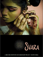 Svara a Brooks Institute Documentary Project South India