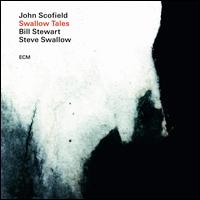 Swallow Tales - John Scofield 