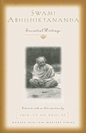 Swami Abhishiktananda: Essential Writings - Du Boulay, Shirley (Selected by)