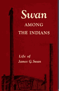 Swan Among the Indians