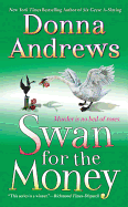 Swan for the Money