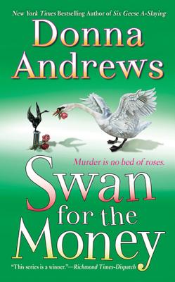 Swan for the Money - Andrews, Donna