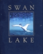 Swan Lake - Helprin, Mark