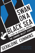 Swan on a Black Sea: A Study in Automatic Writing: The Cummins-Willett Scripts