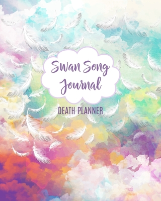 Swan Song Journal Death Planner: Get It Together, Organize Your Records So Your Family Won't Have To - Planners, Paper Pony