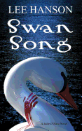 Swan Song: The Julie O'Hara Mystery Series