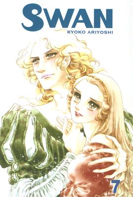 Swan: Volume 7 - Ariyoshi, Kyoko