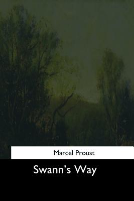 Swann's Way - Moncrieff, C K (Translated by), and Proust, Marcel