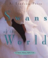 Swans of the World - Price, Lindsay A