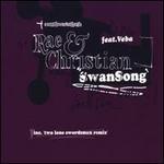 Swansong - Rae & Christian with Veba