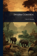 Swarm Control