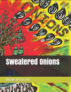 Sweatered Onions