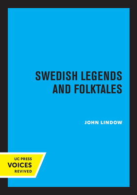 Swedish Legends and Folktales - Lindow, John