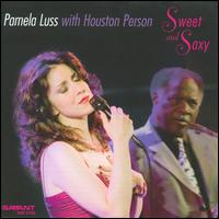 Sweet and Saxy - Pamela Luss