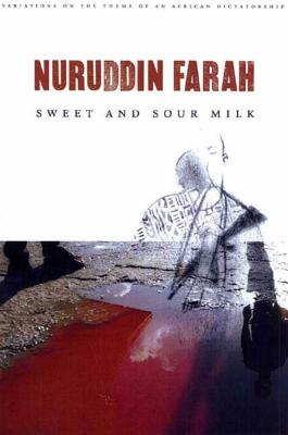 Sweet and Sour Milk - Farah, Nuruddin