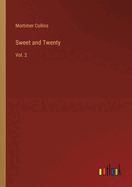 Sweet and Twenty: Vol. 2