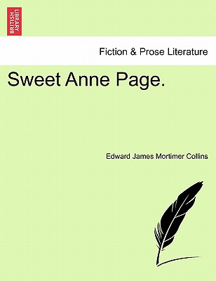 Sweet Anne Page. - Collins, Edward James Mortimer