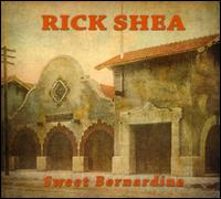 Sweet Bernadine - Rick Shea