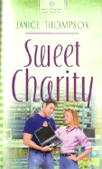 Sweet Charity - Thompson, Janice, and Copyright Paperback Collection (Contributions by)