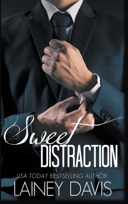 Sweet Distraction - Davis, Lainey