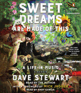 Sweet Dreams Are Made of This: A Life in Music
