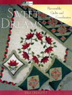 Sweet Dreams: Reversible Quilts and Coordinates - Lindquist, Pam, and Lindquist, Pamela