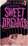 Sweet Dreams - Daniel, Kate