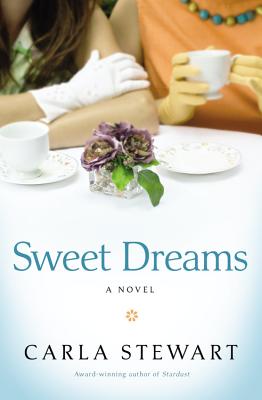 Sweet Dreams - Stewart, Carla